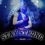 Stay Strong (Explicit)