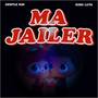 Ma Jailer
