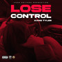 Lose Control (Explicit)