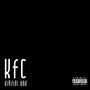 KFC (Explicit)