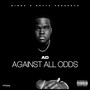 Against All Odds (Explicit)