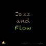 Jazz And Flow