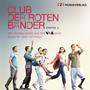 Club der roten Bänder, Staffel 2