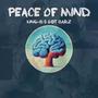 Peace Of Mind (Explicit)