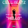 Hello (Uncle C.E.L.L.) (feat. Lu Nikx) [Explicit]