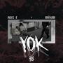 YOK (feat. Nax C) [Explicit]