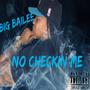 No Checkin Me (Explicit)