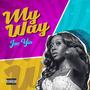 My Way (Explicit)