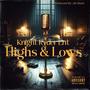 Highs & Lows (Explicit)