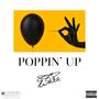 POPPIN' UP (Explicit)