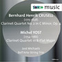 CRUSELL, B.H.: Clarinet Quartet No. 2 / YOST, M.: Clarinet Quartet No. 2 (J. Michaels, Bell'Arte String Trio)