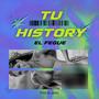 Tu History (Explicit)