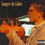 Sangre de Líder (Explicit)