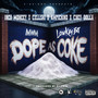 DOPE AS COKE (Explicit)