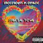 Special to me (feat. Onkae) [Explicit]