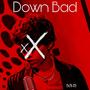 Down Bad (Explicit)