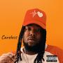 Careless (Explicit)