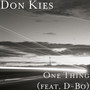 One Thing (feat. D-Bo)