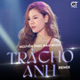 Trả Cho Anh (Remix House)