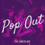 Pop Out (Explicit)