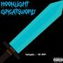 MOONLIGHT GREATSWORD (feat. Kid Amor) [Explicit]