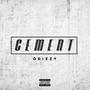 Cement (Explicit)