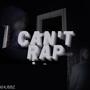 Can't Rap (Explicit)