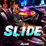 Slide (Explicit)