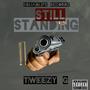 Still Standin' (Explicit)