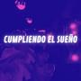 CUMPLIENDO EL SUEÑO (feat. ZAPU, KENAY WOH, ENZO SILVA & Kid Cloud) [Explicit]