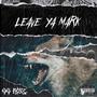 Leave Ya Mark (feat. Fetti Drugz) [Explicit]