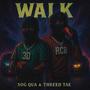 Walk (Explicit)