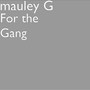 For the Gang (Explicit)