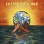 Change The World