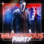 Murderous Party (Explicit)