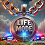 LIFE MODE, Vol. 3 (Explicit)