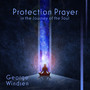 Protection Prayer in the Journey of the Soul