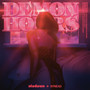 Demon Hours (Explicit)