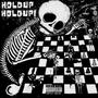 HOLDUPHOLDUP! (Explicit)