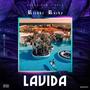 Lavida (Explicit)