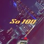 So 100 (Explicit)