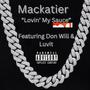 Lovin' My Sauce (feat. Don Will & Luvit) [Explicit]