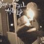 Don't Fall Asleep (Explicit)