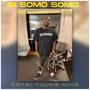 Si somo somo (feat. Lil trw)