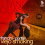 Tango Classics 028: Viejo smoking