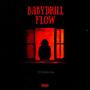 Babydrill flow (Explicit)