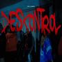 Descontrol (feat. Shakya) [Explicit]