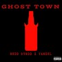 Ghost Town (feat. Vandel) [Explicit]