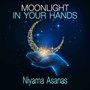 Moonlight in Your Hands