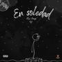 En Soledad (Explicit)